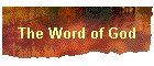 The Word of God